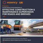 Effective Construction & Maintenance Supervision For Roads And Bridges